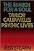 The Search For A Soul: Taylor Caldwell's Psychic Lives