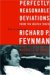 Perfectly Reasonable Deviations From The Beaten Track: The Letters Of Richard P. Feynman