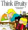 Think Ifruity: A Foxtrot Collection