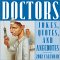 Doctors: Jokes, Quotes, and Anecdotes 2002 Day-To-Day Calendar