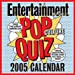 The Great American Pop Culture Quiz : 2005 Day-to-Day Calendar