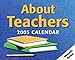 About Teachers : 2005 Mini DTD (Mini Day-To-Day)