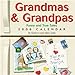 Grandmas & Grandpas : Funny and True tales 2006 Day to Day Calendar