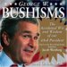 Bushisms : 2006 Day to Day Calendar