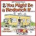 Jeff Foxworthy's You Might Be a Redneck If... : 2006 Wall Calendar