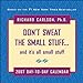 Don't Sweat the Small Stuff...and it's all small stuff 2007 Day-to-Day Calendar
