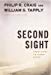 Second Sight : A Brady Coyne and J.W. Jackson Mystery (Brady Coyne and J. W. Jackson Novels)