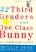 32 Third Graders and One Class Bunny: Life Lessons from Teaching