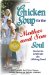 Chicken Soup for the Mother and Son Soul: Stories to Celebrate the Lifelong Bond (Chicken Soup for the Soul)