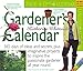The Gardener's Calendar 2006
