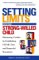 Setting Limits with Your Strong-Willed Child : Eliminating Conflict by Establishing Clear, Firm, and Respectful Boundaries