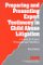 Preparing and Presenting Expert Testimony in Child Abuse Litigation : A Guide for Expert Witnesses and Attorneys (Interpersonal Violence: The Practice Series)