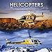 Helicopters 2005 Calendar