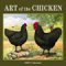 Art of the Chicken 2005 Wall Calendar