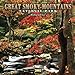 Great Smoky Mountains National Park 2005 Calendar