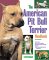 The American Pit Bull Terrier Handbook (Barron's Pet Handbooks)