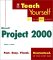 Teach Yourself Microsoft Project 2000 (Teach Yourself (IDG))