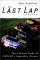 The Last Lap (2nd Edition)