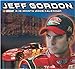 Jeff Gordon 2005 Wall Calendar