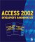 Access 2002 Developer's Handbook Set