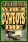 When Cowboys Die (G K Hall Large Print Book Series (Cloth))