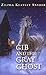 Gib and the Gray Ghost (Thorndike Press Large Print Juvenile Series)