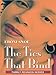 Thorndike African-American - Large Print - The Ties That Bind (Thorndike African-American - Large Print)