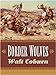 Border Wolves: A Western Trio (Thorndike Press Large Print Western Series)