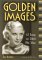 Golden Images: 41 Essays on Silent Film Stars