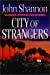 City of Strangers: A Jack Liffey Mystery (Jack Liffey Mystery)