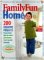 Familyfun Home: 200 Creative Projects & Practical Tips To Make Your Home Truly Family-Friendly