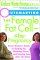 Outsmarting the Female Fat Cell After Pregnancy: Every Woman's Guide to Shaping Up, Slimming Down, and Staying Sane After the Baby