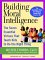 Building Moral Intelligence: The Seven Essential Virtues that Teach Kids to Do the Right Thing