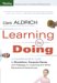 Learning by Doing: A Comprehensive Guide to Simulations, Computer Games, and Pedagogy in e-Learning and Other Educational Experiences