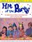 Hit of the Party: The Complete Planner for Children's Theme Birthday Parties