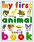 My First Animal Board Book