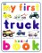 My First Truck Board Book (My First Board Books)