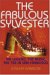 The Fabulous Sylvester: The Legend, the Music, the 70s in San Francisco