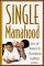 Single Mamahood: Advice and Wisdom for the African-American Single Mother