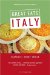 Sandra Gustafson's Great Eats Italy: Florence - Rome - VeniceFifth Edition (Great Eats Italy)