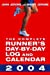 The Complete Runner's Day-by-Day Log and Calendar 2004