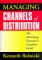 Managing Channels of Distribution