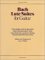 Bach Lute Suites for Guitar: The Complete Works for Lute Solo by Johann Sebastian Bach. Newly Transcribed and Annotated, Including Historical and Performance Notes (Classical Guitar Series)