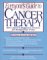 Everyone's Guide to Cancer Therapy