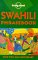 Lonely Planet Swahili Phrasebook