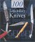 100 Legendary Knives