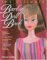 The Ultimate Barbie Doll Book: Identification and Price Guide