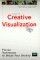 Practical Guide to Creative Visualization: Manifest Your Desires (Practical Guides (Llewelynn))