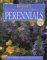 Rodale's Illustrated Encyclopedia of Perennials