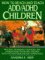 How to Reach and Teach ADD/ADHD Children: Practical Techniques, Strategies, and Interventions for Helping Children with Attention Problems and Hyperactivity